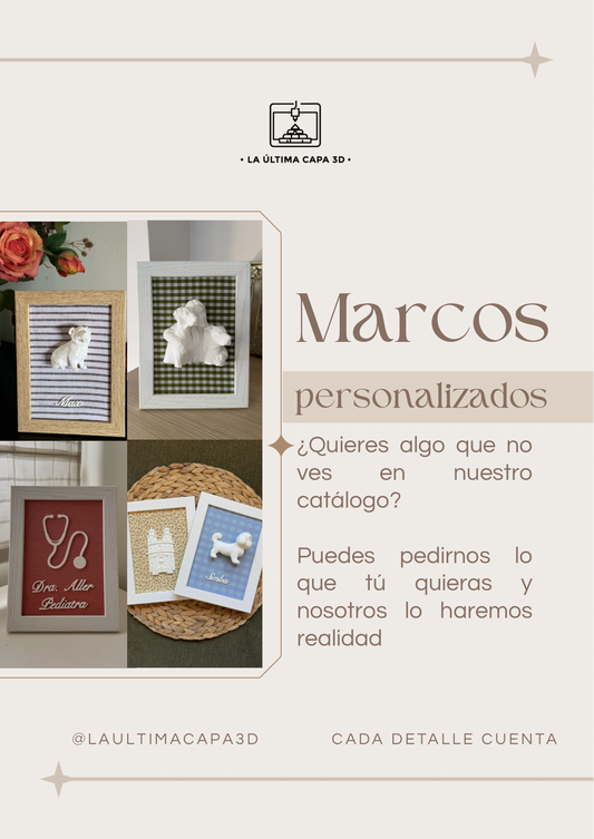 Marcos personalizados